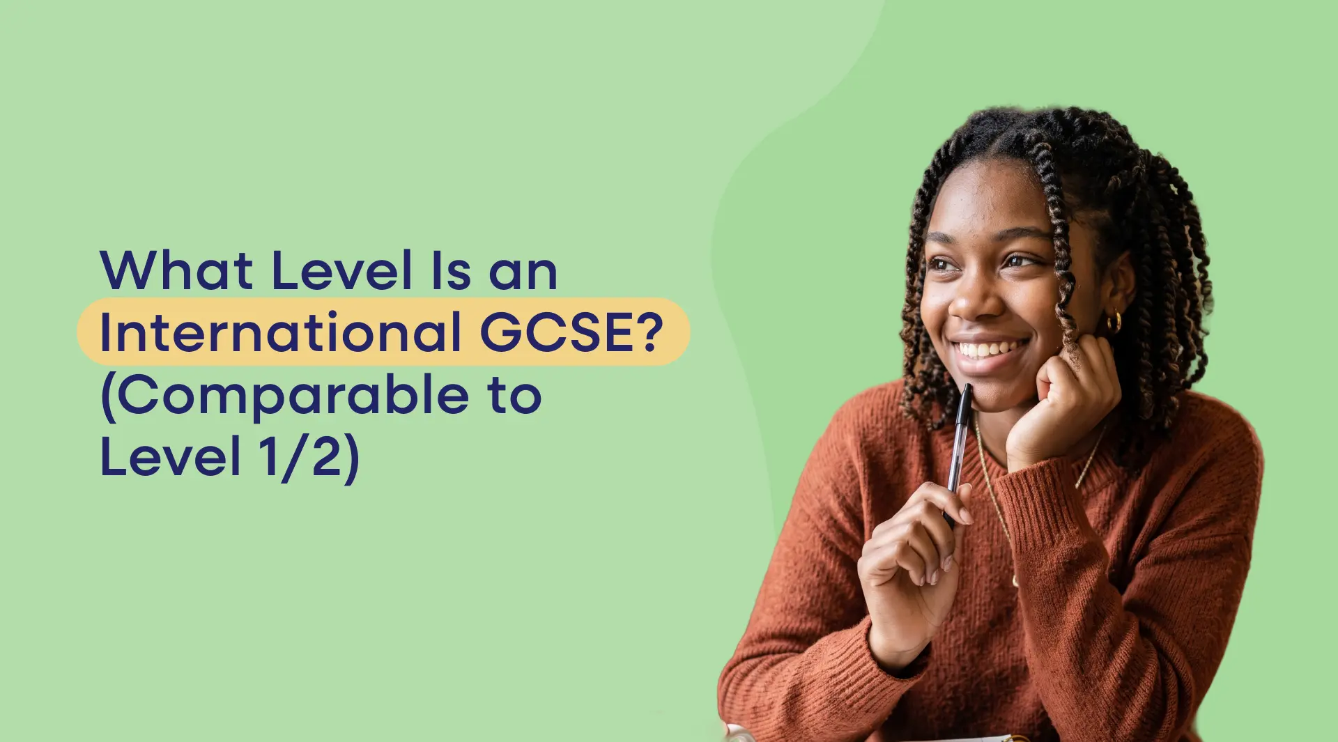What Level Is an International GCSE? (Comparable to Level 1/2)