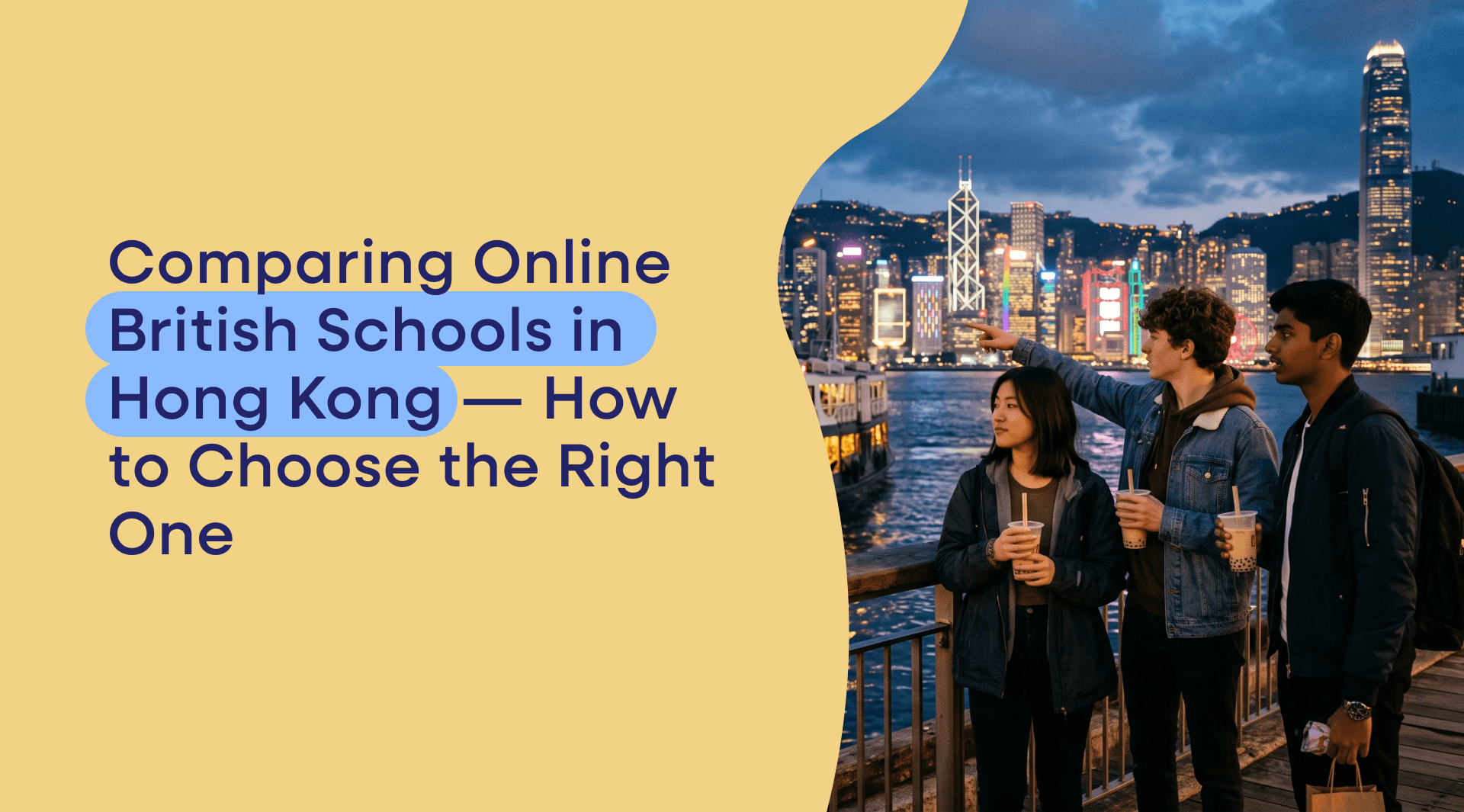 Several online British schools now serve families in Hong Kong, and they differ in genuinely important ways — not just in branding. This guide provides a clear framework for comparing them, so you can choose based on what actually matters for your child.