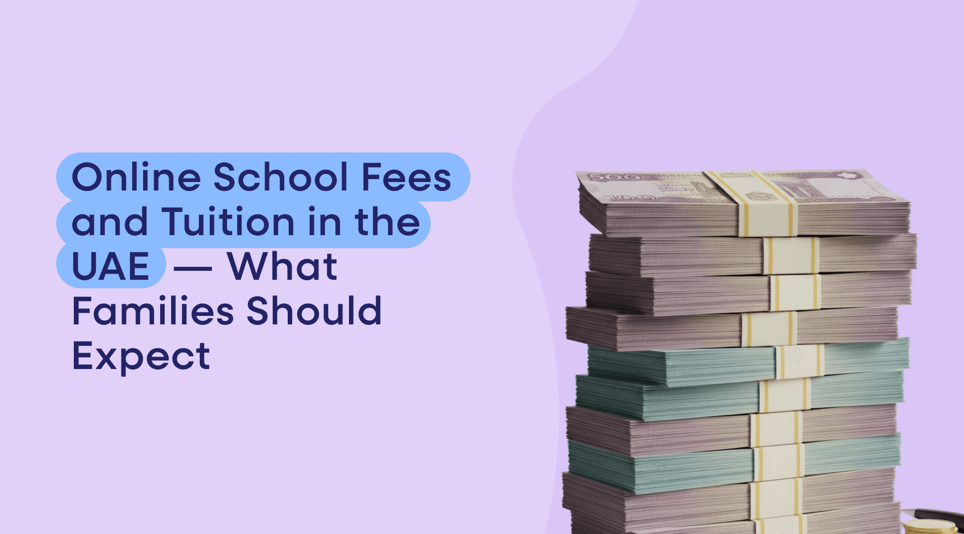 This guide explains how online school fees compare to UAE international school tuition, what fees include, and what additional costs to budget for.