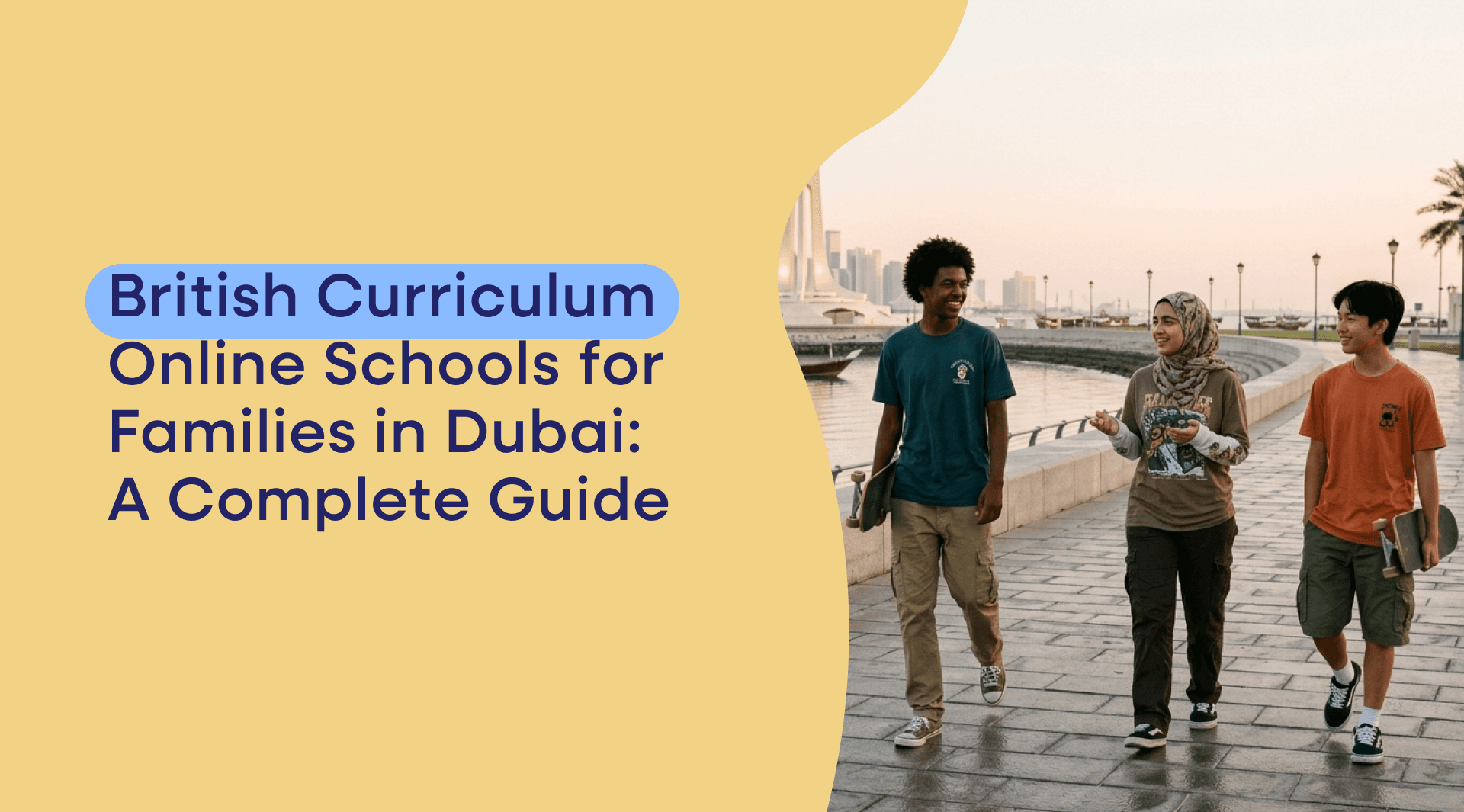 This guide covers how online British schooling works in Dubai, what the KHDA says about home and online education, how fees compare, which qualifications are recognised, and what to look for when choosing a provider.
