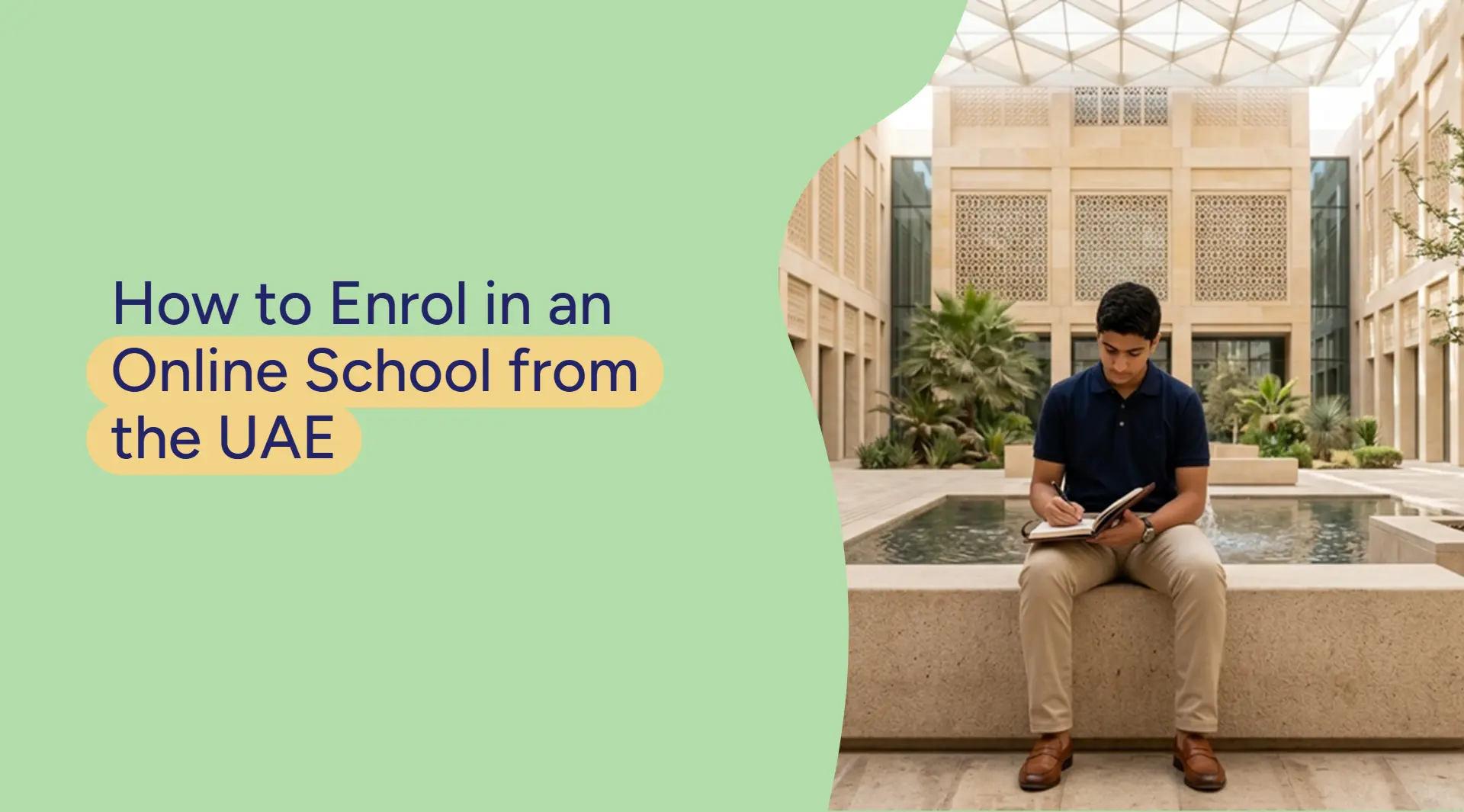 How to Enrol in an Online School from the UAE