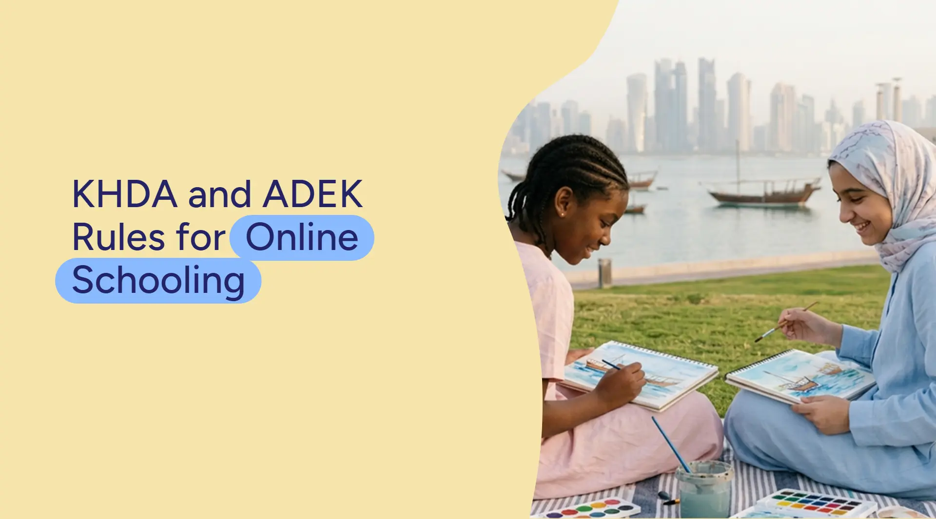 KHDA and ADEK Rules for Online Schooling