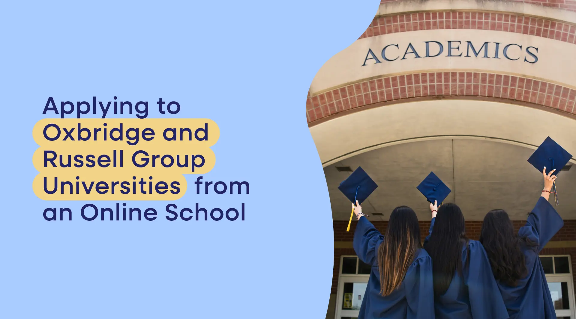 Applying to Oxbridge and Russell Group Universities from an Online School