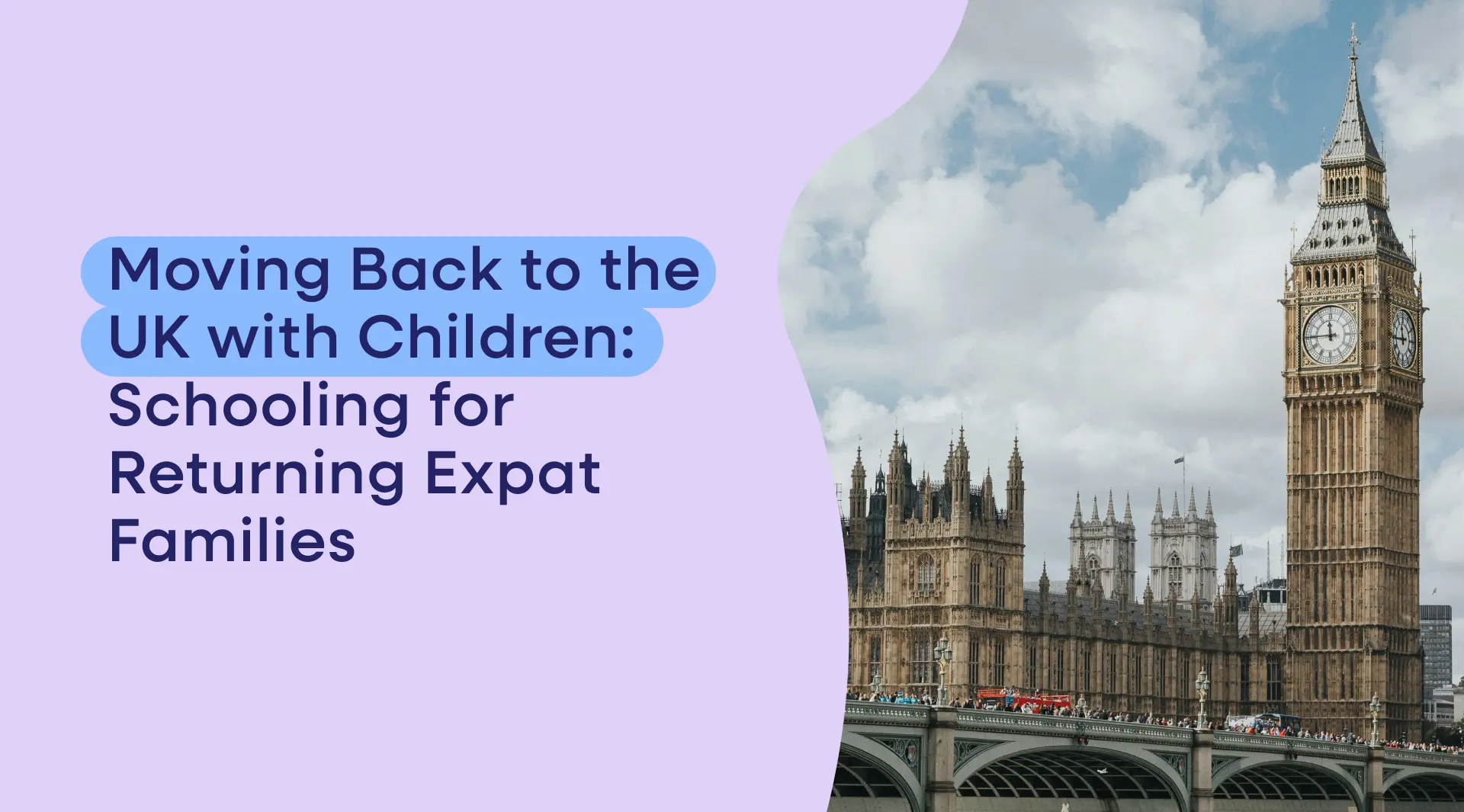 Moving Back to the UK with Children: Schooling for Returning Expat Families