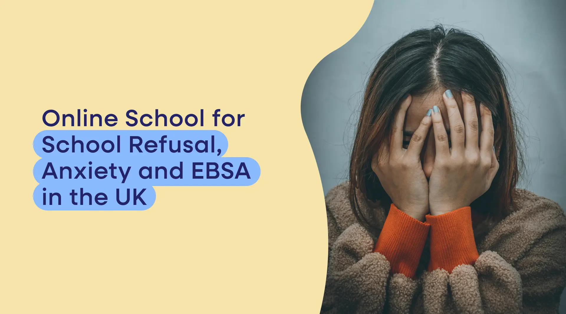 Online School for School Refusal, Anxiety and EBSA in the UK