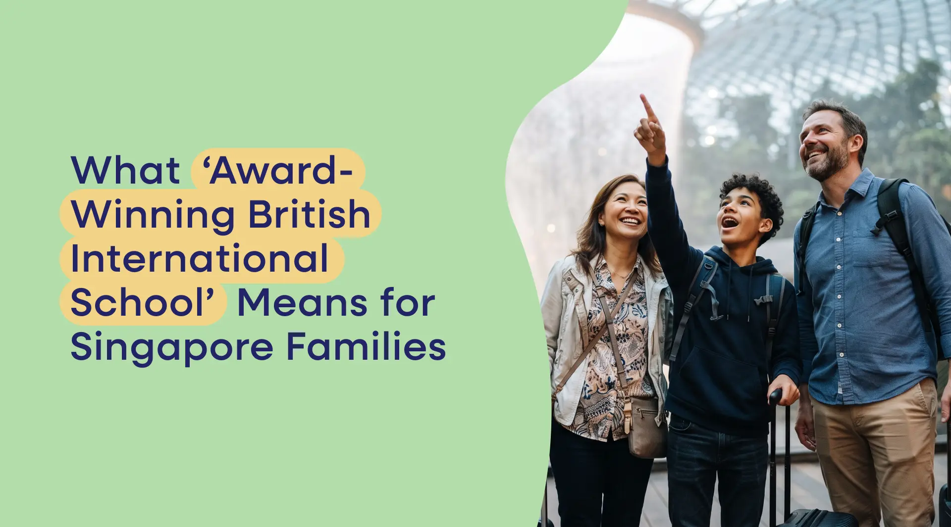 What 'Award-Winning British International School' Means for Singapore Families