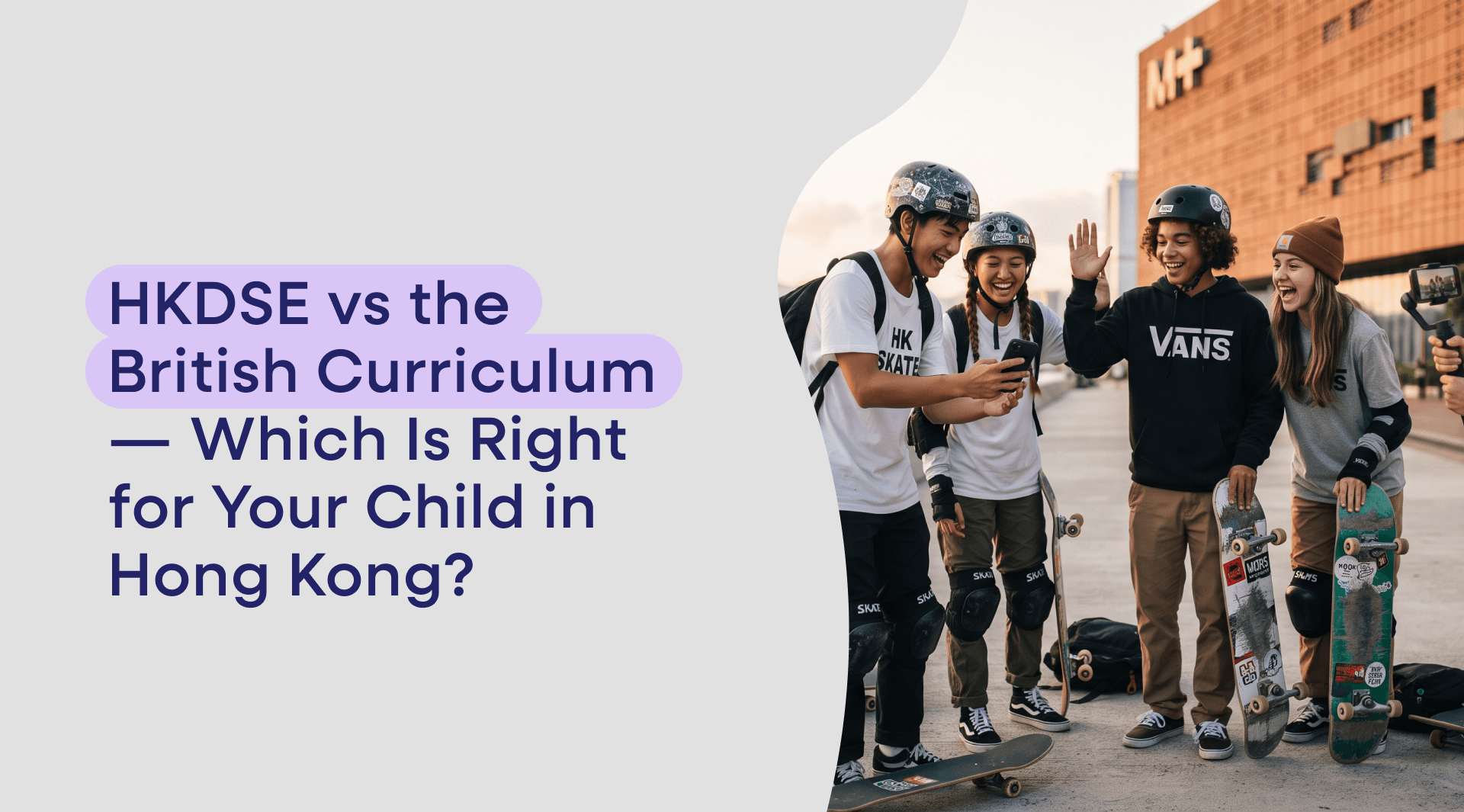 Choosing between the HKDSE and the British curriculum is one of the most consequential education decisions a Hong Kong family makes. This guide compares them honestly — structure, subjects, university outcomes and portability — so you can decide which suits your child.