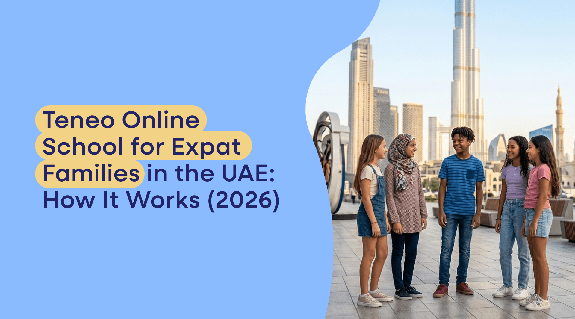 This guide explains how Teneo specifically works for UAE-based families: the curriculum, how lessons are delivered, how the Smart School System supports every learner, what results look like, and how to enrol from anywhere in the Emirates.