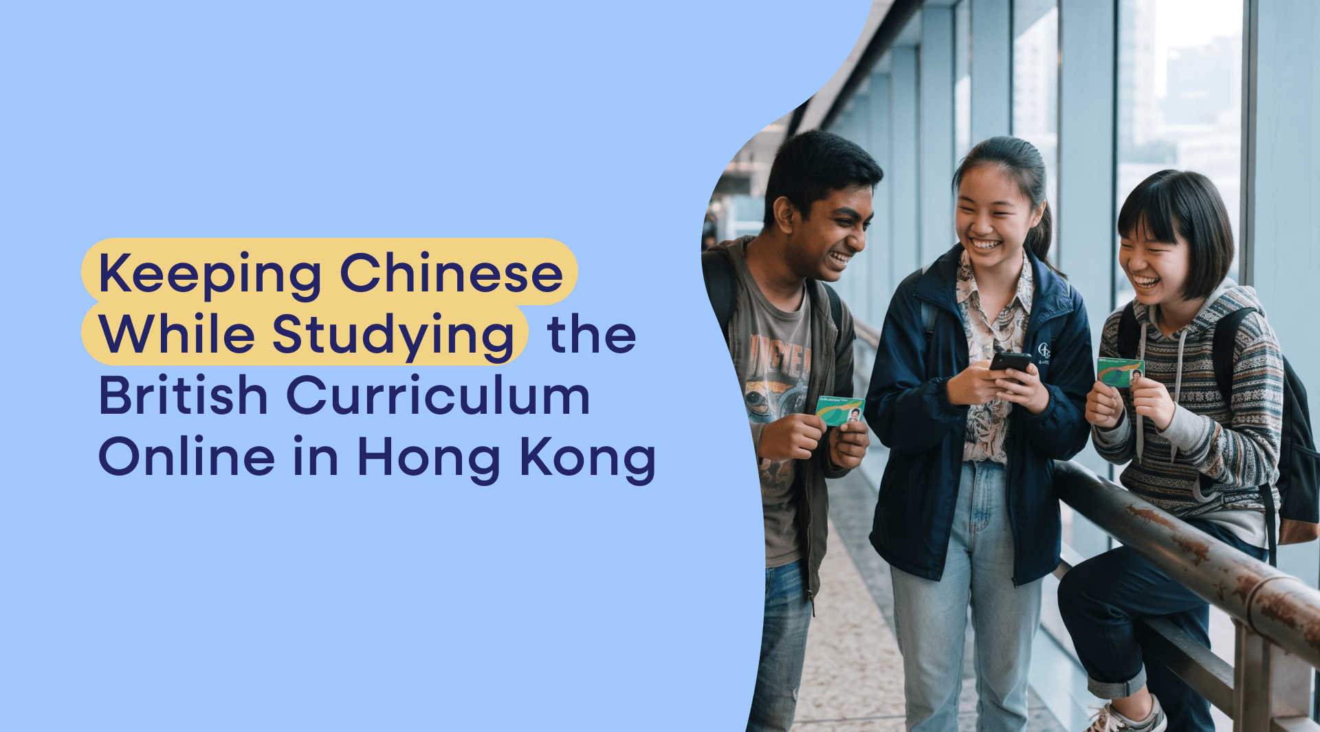 For many Hong Kong families, the appeal of the British curriculum comes with a worry: will my child lose their Chinese? It is a fair and important question, and the reassuring answer is that maintaining Chinese alongside an online British curriculum is very achievable. This guide explains how.