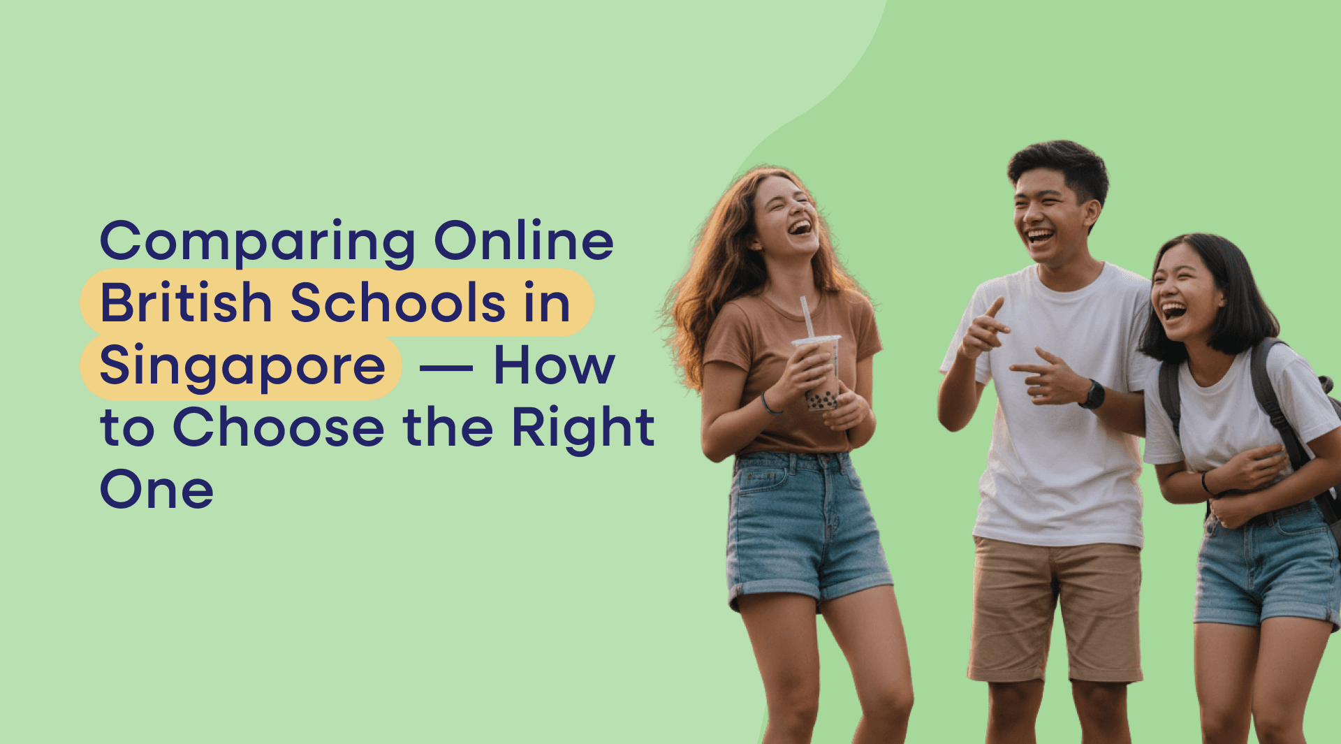 Several online British schools now serve families in Singapore, and they differ in genuinely important ways — not just in branding. This guide provides a fair framework for comparing them, so you can choose based on what truly matters for your child.