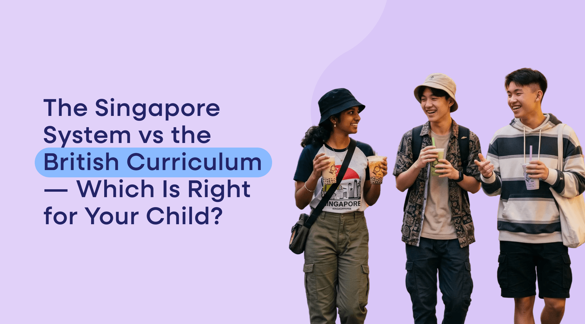 For families in Singapore weighing their child's education, the choice between the national system and the British curriculum is fundamental. This guide compares them honestly — structure, examinations, university outcomes and portability — so you can decide which suits your child and your family's plans.