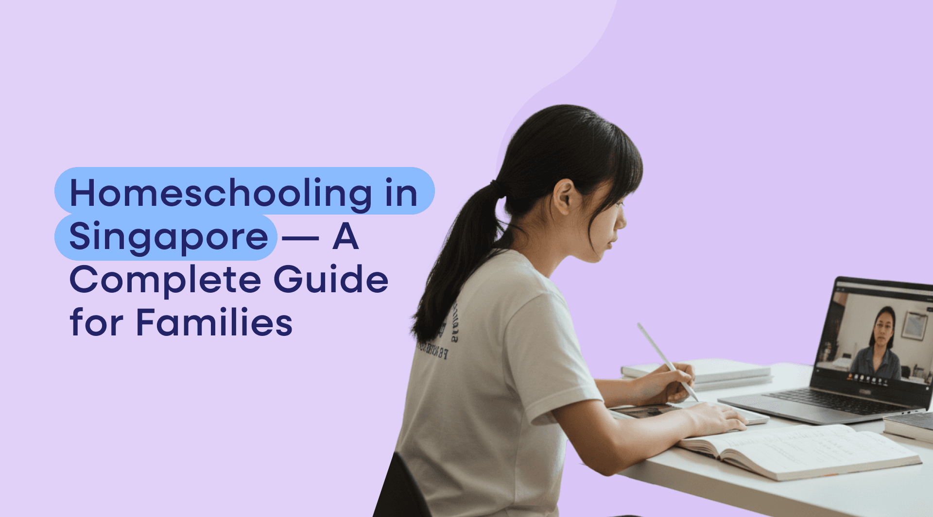 Homeschooling means different things to different families, and in Singapore, the legal position depends heavily on your child's citizenship. This guide explains the framework clearly, then sets out the practical options — including where a structured online school fits.